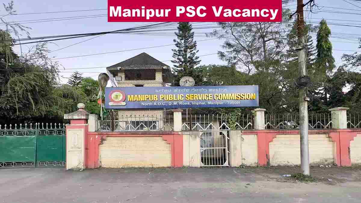 Manipur PSC Vacancy