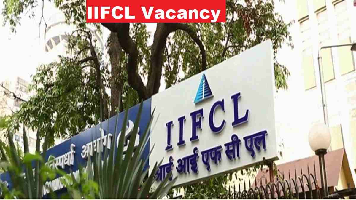 IIFCL Vacancy