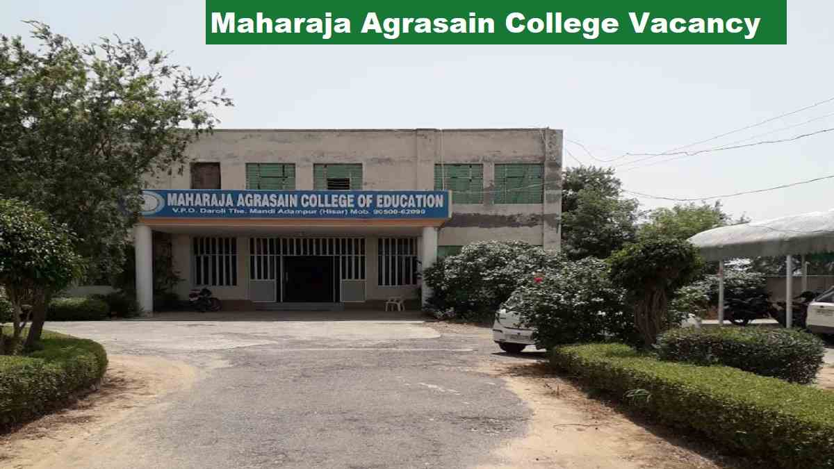 Maharaja Agrasain College Vacancy