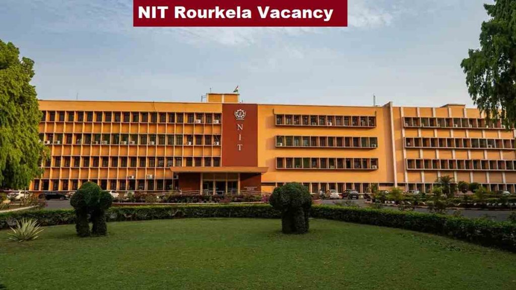 NIT Rourkela Faculty Vacancy 2026 Link, Age Limit 86 Posts