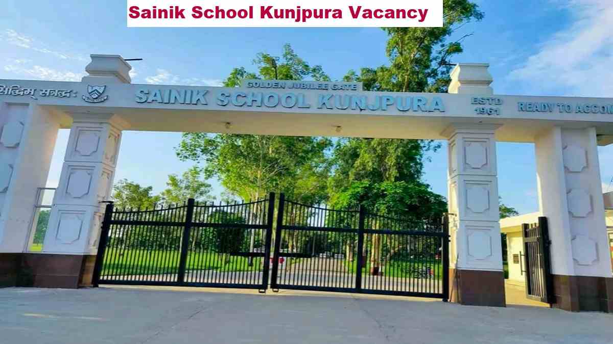 Sainik School Kunjpura Vacancy