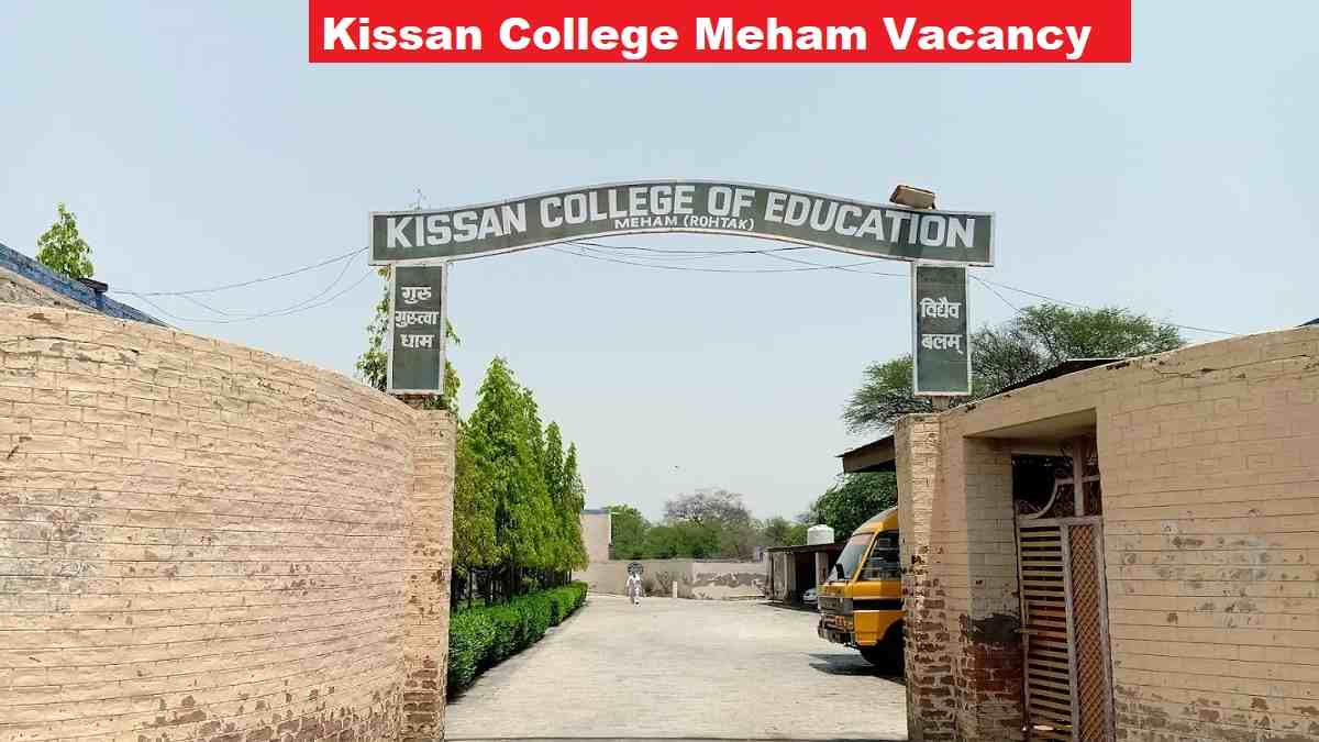 Kissan College Meham Vacancy