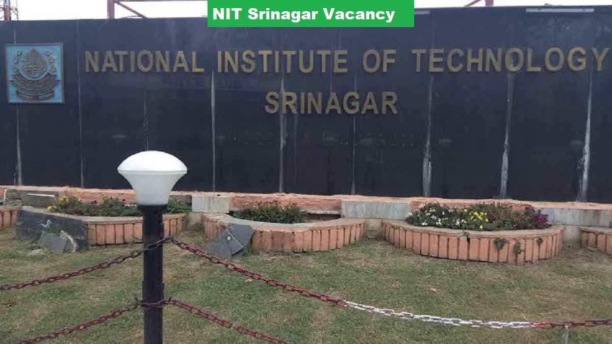 NIT Srinagar Vacancy