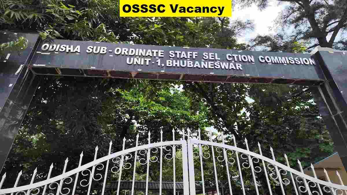 OSSSC Vacancy
