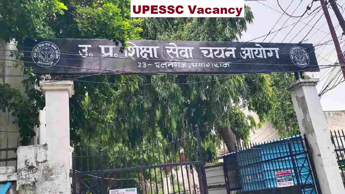 UPESSC Vacancy