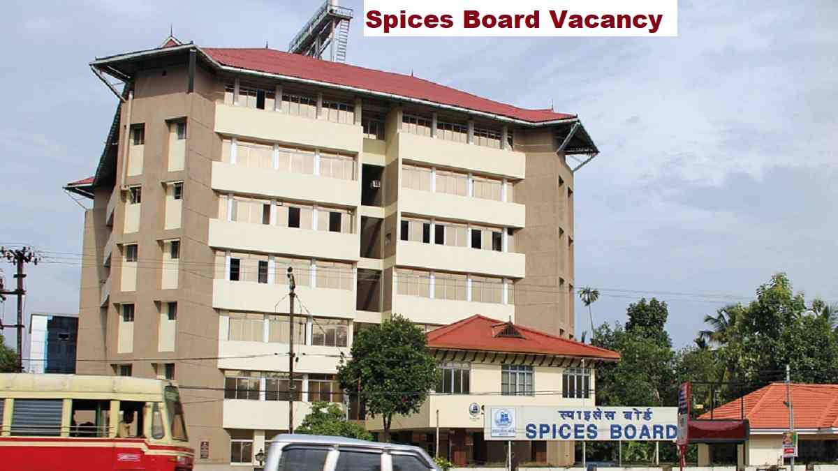 Spices Board Vacancy