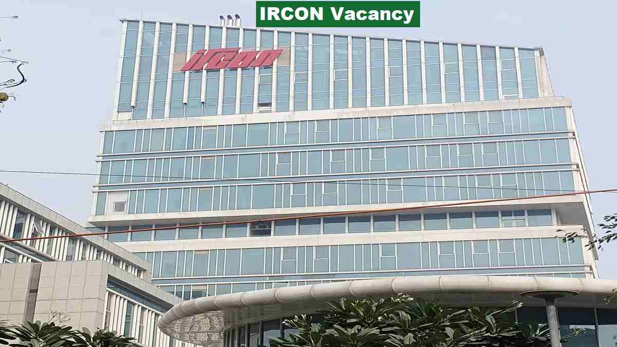 IRCON Vacancy